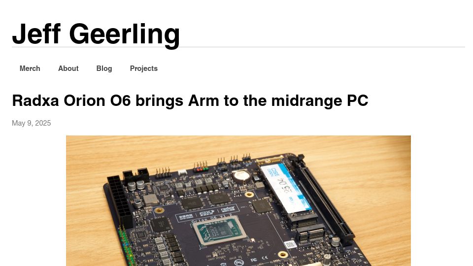 Screenshot of jeffgeerling.com: Radxa Orion O6 brings Arm to the midrange PC (with caveats)