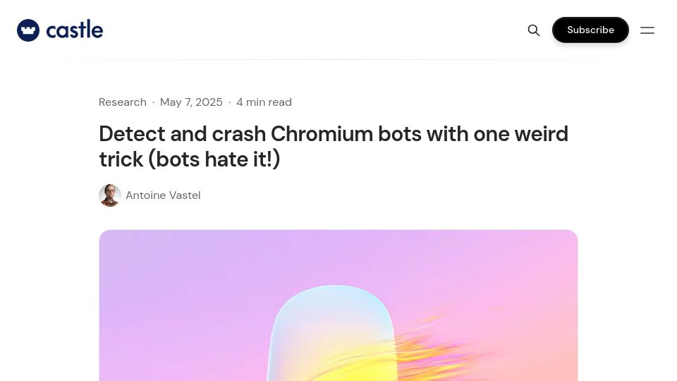 Screenshot of blog.castle.io: Detect and crash Chromium bots
