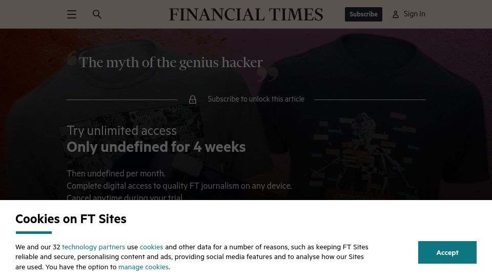 Screenshot of ft.com: The Myth of the Genius Hacker