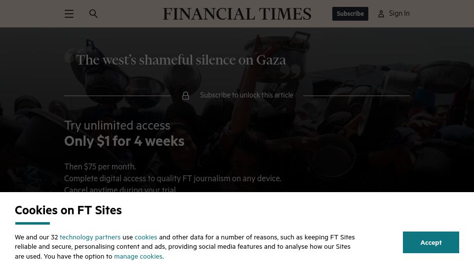 Screenshot of ft.com: Financial Times: The Weet Shameful Silence on Gasa's Starvation
