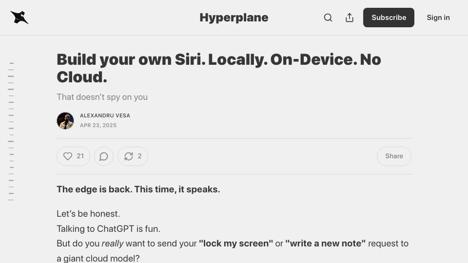 Screenshot of thehyperplane.substack.com: Build your own Siri locally and on-device