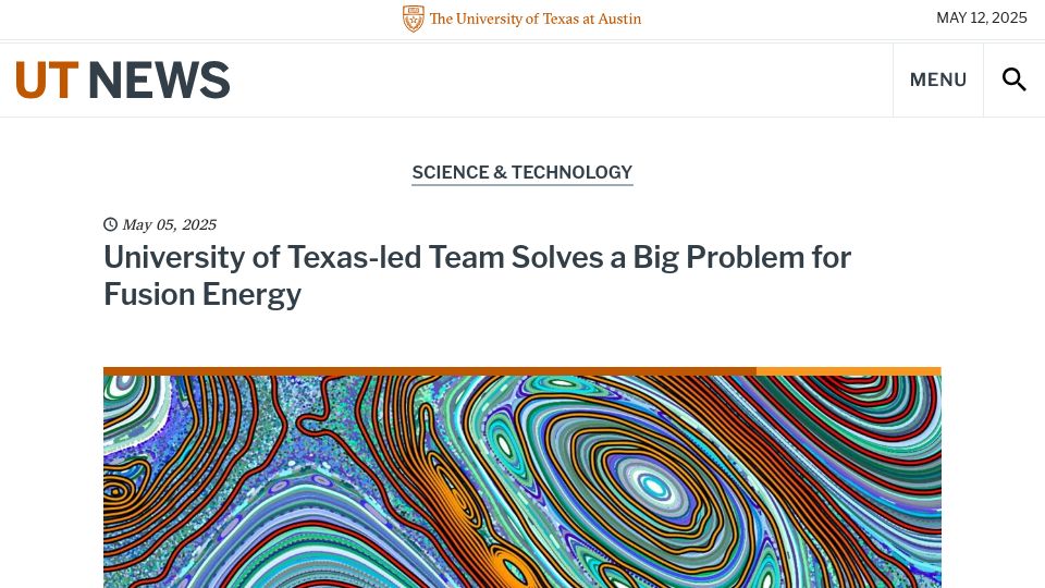 Screenshot of news.utexas.edu: University of Texas-led team solves a big problem for fusion energy