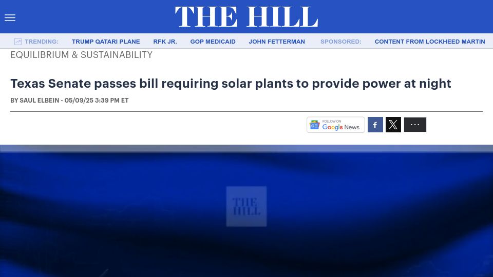 Screenshot of thehill.com: Texas Senate passes bill requiring solar plants to provide power at night