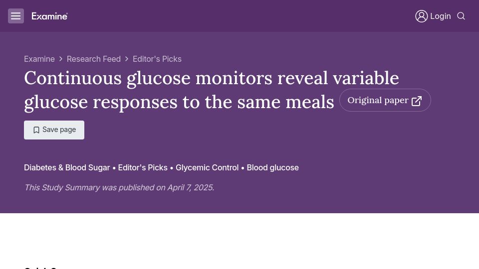 Screenshot of examine.com: Continuous glucose monitors reveal variable glucose responses to the same meals