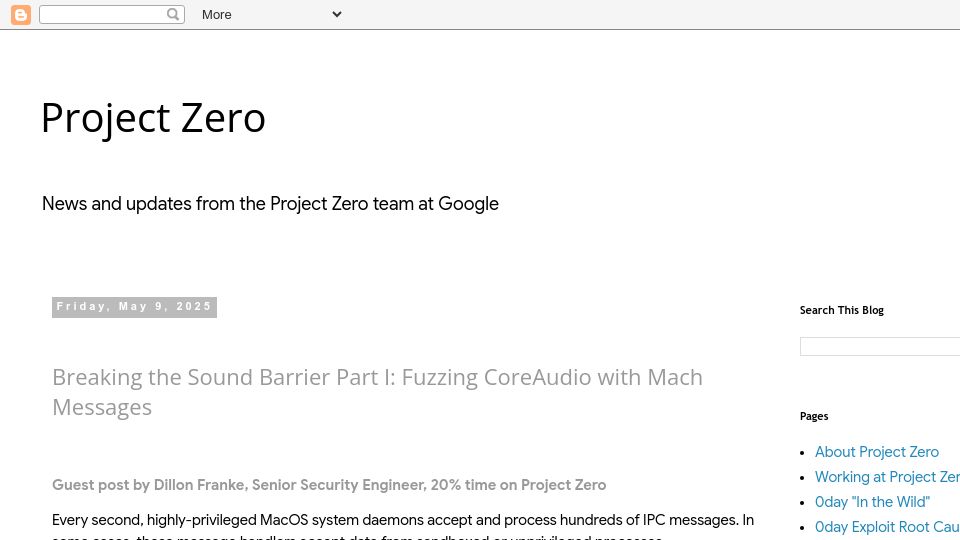 Screenshot of googleprojectzero.blogspot.com: Breaking the Sound Barrier Part I: Fuzzing CoreAudio with Mach Messages