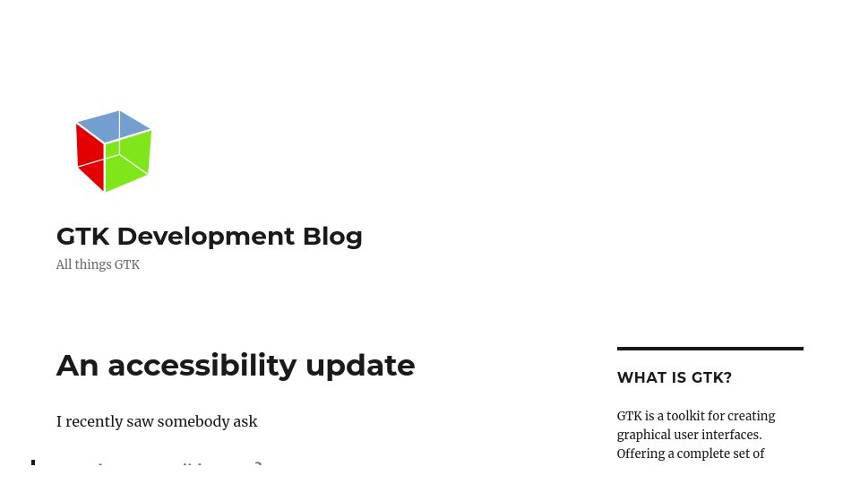 Screenshot of blog.gtk.org: An accessibility update – GTK Development Blog
