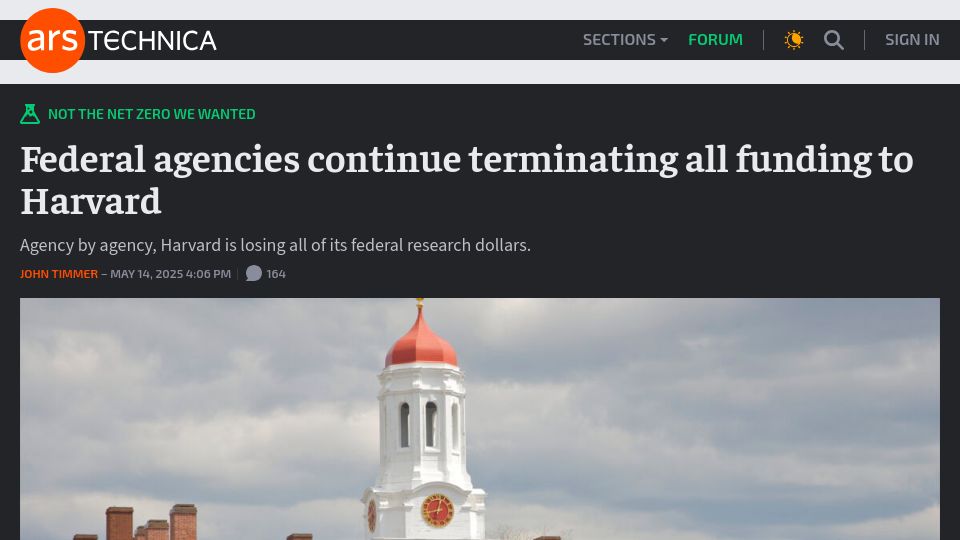 Screenshot of arstechnica.com: Federal agencies continue terminating all funding to Harvard