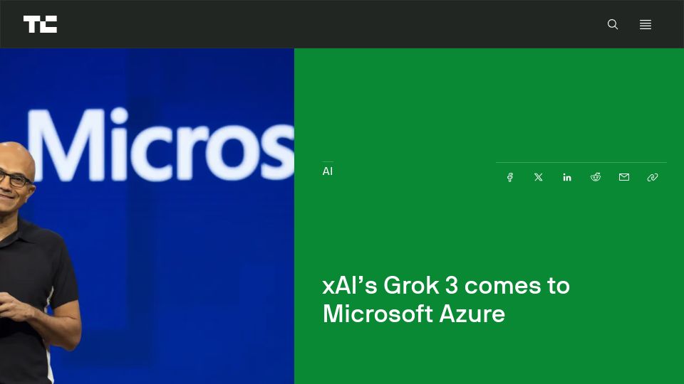 Screenshot of techcrunch.com: xAI's Grok 3 comes to Microsoft Azure