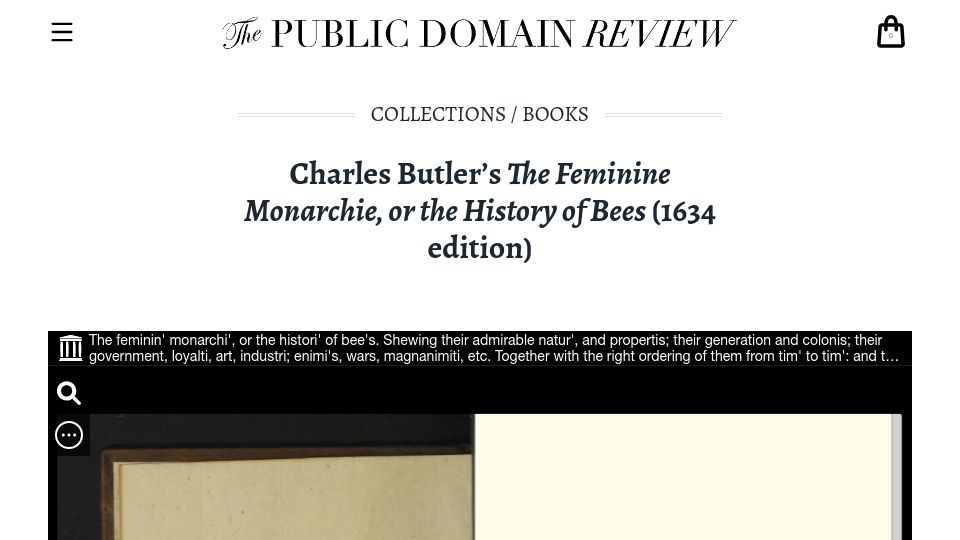Screenshot of publicdomainreview.org: Charles Butler's the Feminine Monarchie, or the History of Bees (1634 Edition)