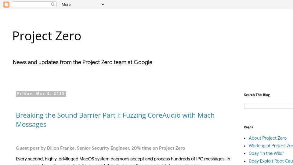 Screenshot of googleprojectzero.blogspot.com: Breaking the Sound Barrier Part I: Fuzzing CoreAudio with Mach Messages