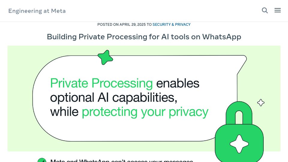 Screenshot of engineering.fb.com: Building Private Processing for AI Tools on WhatsApp