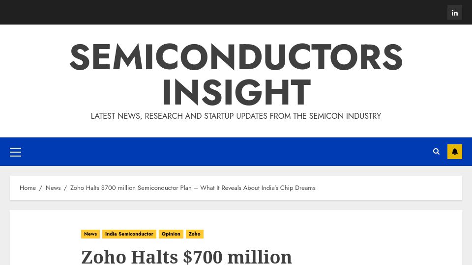 Screenshot of semiconductorsinsight.com: Zoho halts $700M semiconductor plan