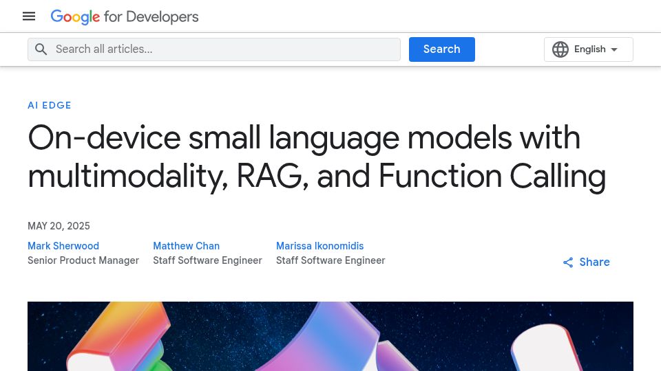 Screenshot of developers.googleblog.com: On-device small language models with multimodality, RAG, and Function Calling
