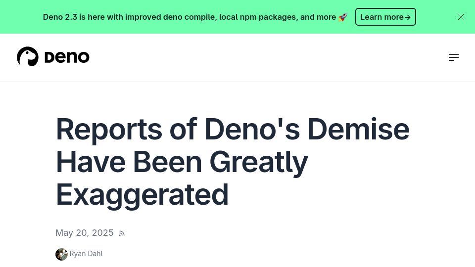 Screenshot of deno.com: Reports of Deno's Demise Have Been Greatly Exaggerated