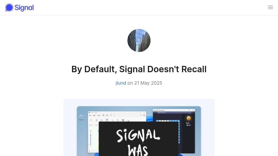 Screenshot of signal.org: By default, Signal doesn't recall