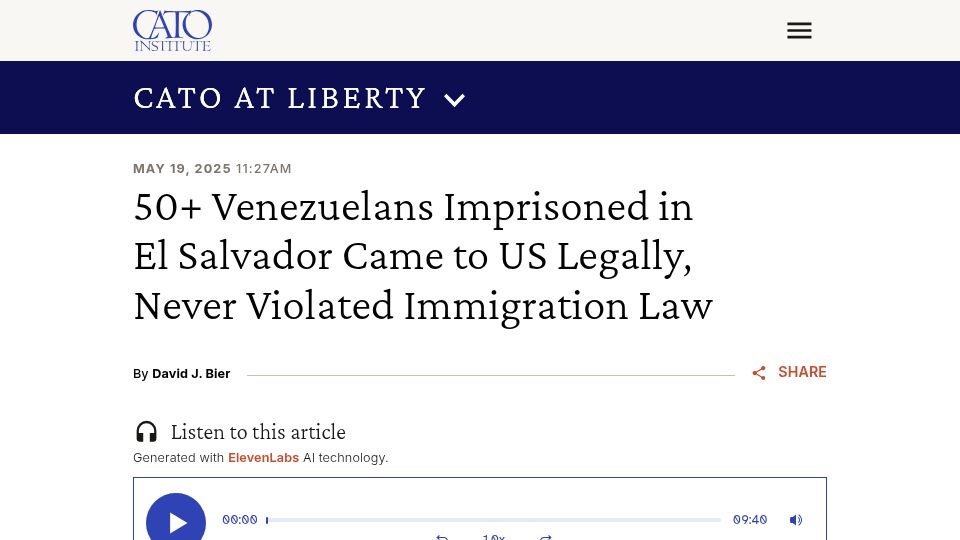 Screenshot of cato.org: Venezuelans Imprisoned in El Salvador Came to US Legally