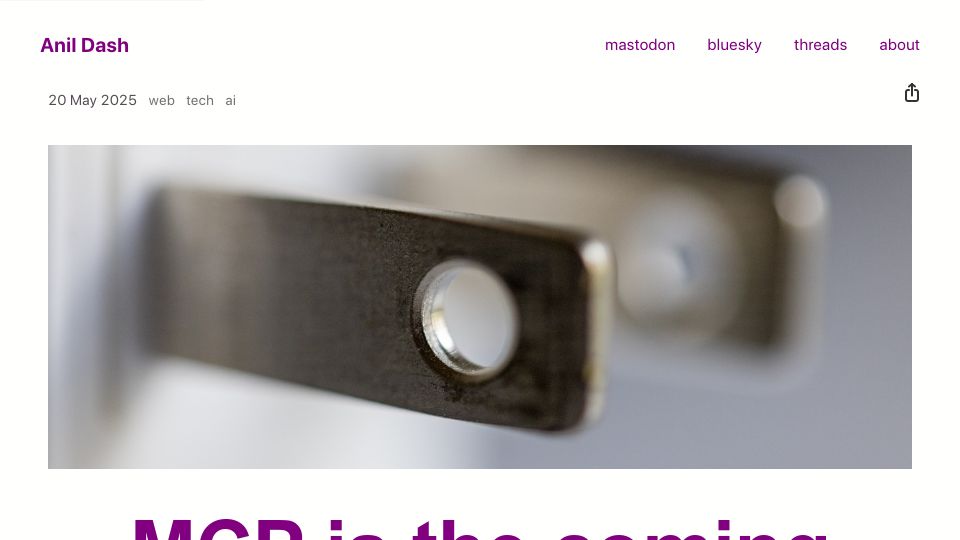 Screenshot of anildash.com: MCP is the coming of Web 2.0 2.0
