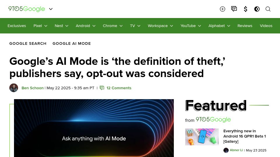 Screenshot of 9to5google.com: Google's AI Mode is 'the definition of theft,' publishers say