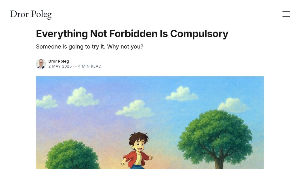 Screenshot of drorpoleg.com: Everything Not Forbidden Is Compulsory