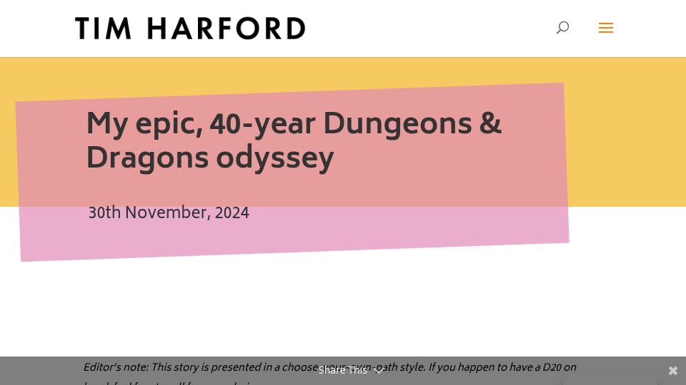 Screenshot of timharford.com: My Epic, 40-Year Dungeons and Dragons Odyssey