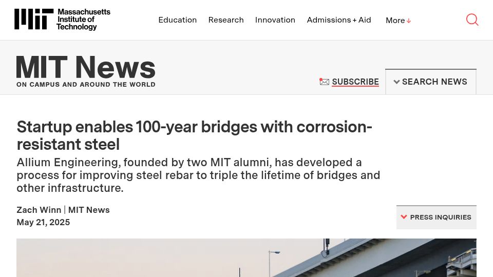 Screenshot of news.mit.edu: Startup enables 100-year bridges with corrosion-resistant steel