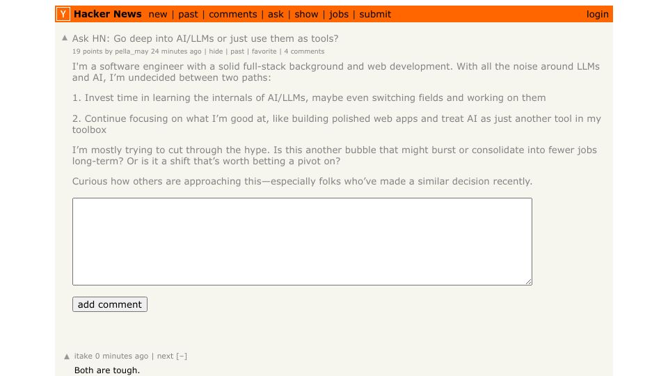 Screenshot of Hacker News post: Ask HN: Go deep into AI/LLMs or just use them as tools?