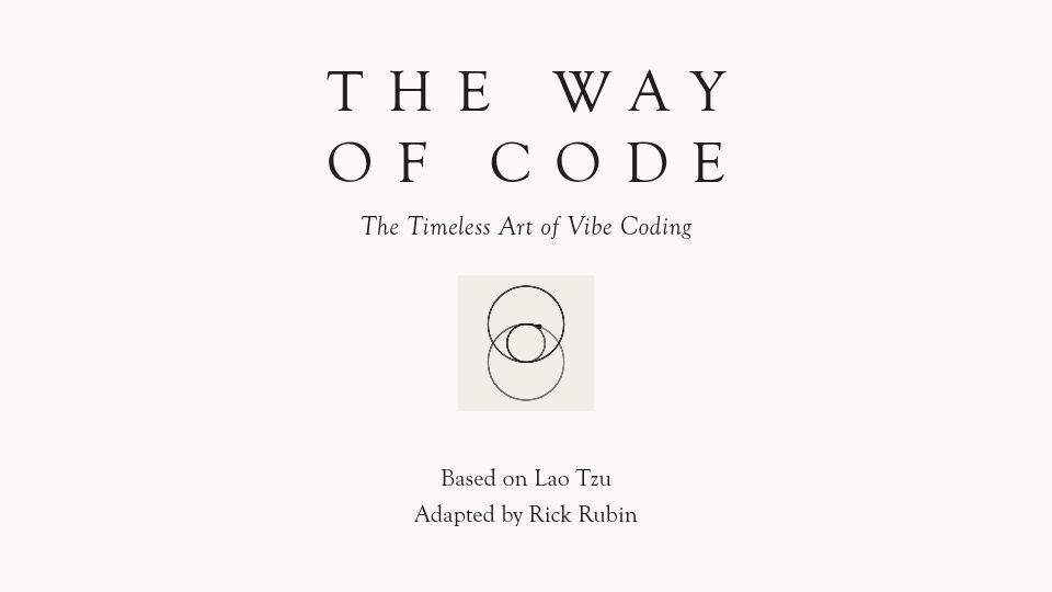 Screenshot of thewayofcode.com: The Way of Code: The Timeless Art of Vibe Coding