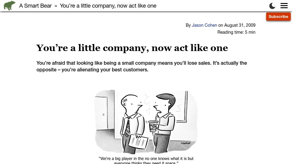 Screenshot of longform.asmartbear.com: You’re a little company, now act like one (2009)