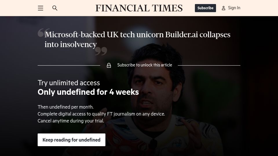 Screenshot of ft.com: Microsoft-backed UK tech unicorn Builder.ai collapses into insolvency