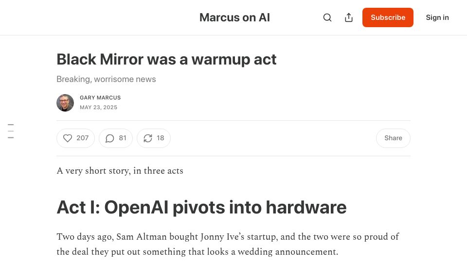 Screenshot of garymarcus.substack.com: Black Mirror was a warmup act - OpenAI pivots into hardware
