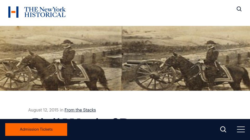 Screenshot of nyhistory.org: Civil War in 3D: Stereographs from the New-York Historical Society (2015)