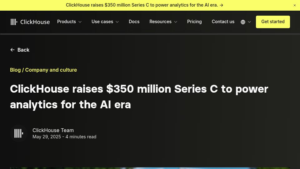 Screenshot of clickhouse.com: ClickHouse raises $350M Series C