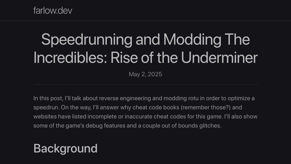 Screenshot of farlow.dev: Speedrunning and Modding the Incredibles: Rise of the Underminer
