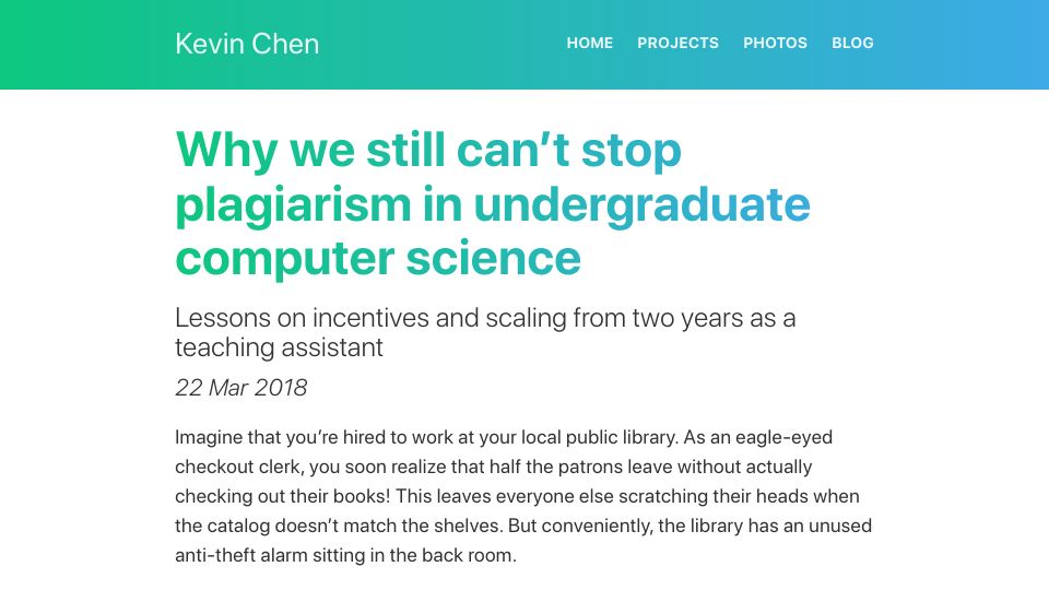 Screenshot of kevinchen.co: Why we still can't stop plagiarism in undergraduate computer science (2018)