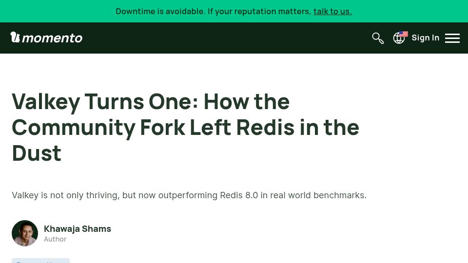 Screenshot of gomomento.com: Valkey Turns One: Community fork of Redis