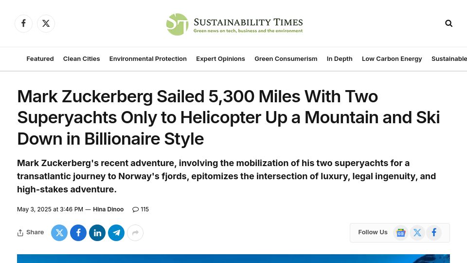 Screenshot of sustainability-times.com: Zuckerberg Sailed 5,300 Miles with Two Superyachts to Helicopter Up a Mountain