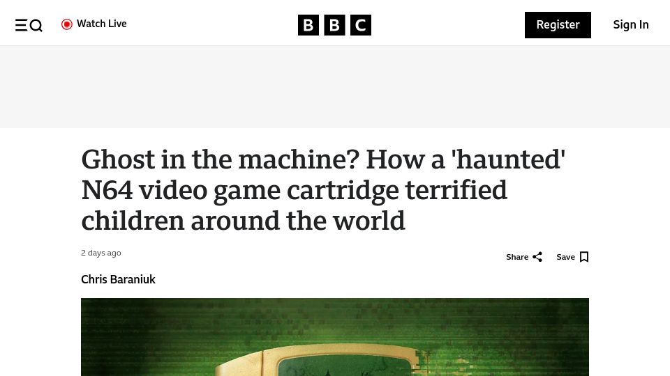Screenshot of bbc.com: Ghost in the machine? Legend of the 'haunted' N64 video game cartridge