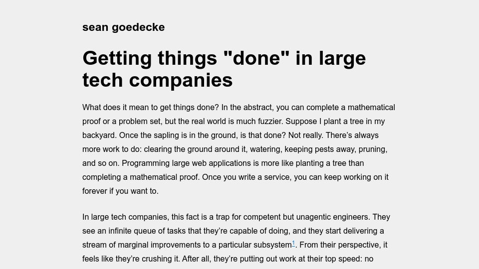 Screenshot of seangoedecke.com: Getting things “done” in large tech companies