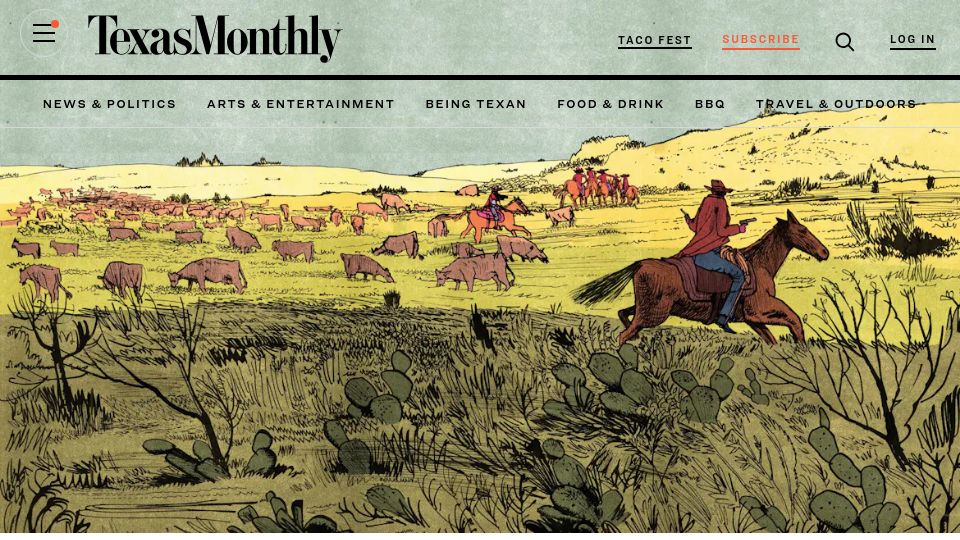 Screenshot of texasmonthly.com: How Texas Made the Old West Even Wilder and Bloodier