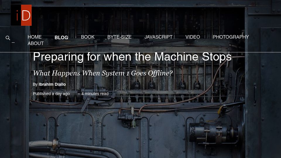 Screenshot of idiallo.com: Preparing for when the machine stops