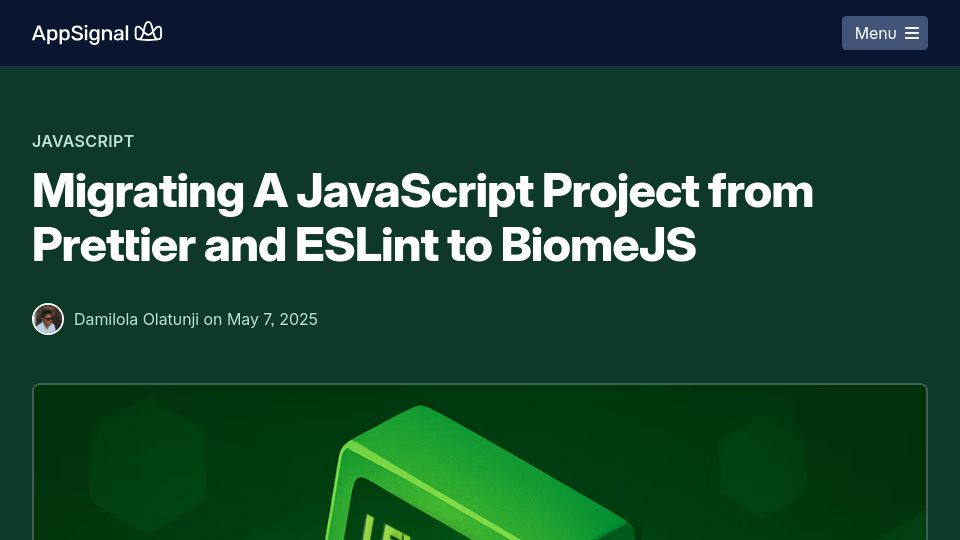 Screenshot of blog.appsignal.com: Migrating a JavaScript Project from Prettier and ESLint to BiomeJS