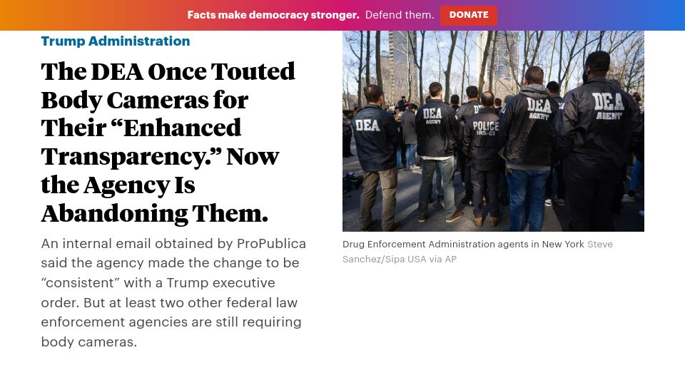 Screenshot of propublica.org: The DEA is now abandoning body cameras