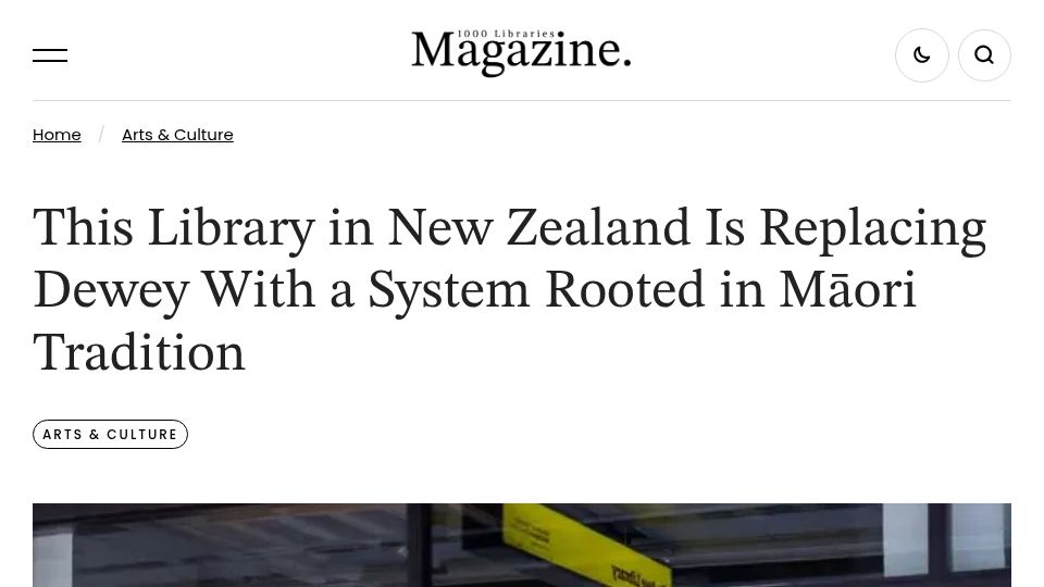 Screenshot of magazine.1000libraries.com: A Library in New Zealand Replaces Dewey with System Rooted in Māori Tradition