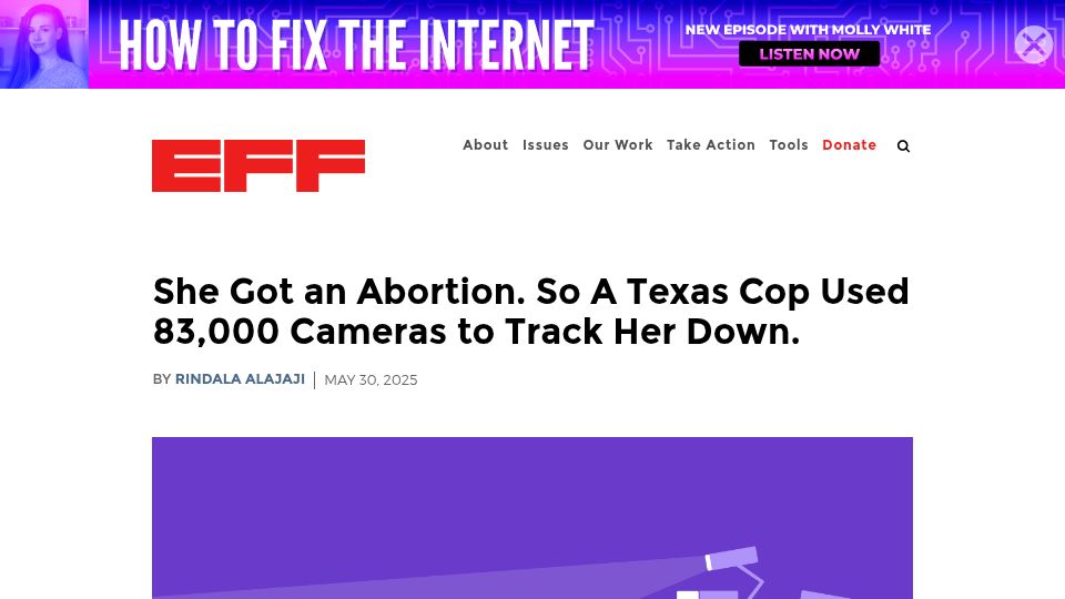 Screenshot of eff.org: She Got an Abortion. So a Texas Cop Used 83,000 Cameras to Track Her Down