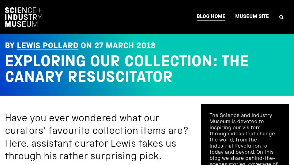 Screenshot of blog.scienceandindustrymuseum.org.uk: Exploring our collection: the canary resuscitator (2018)