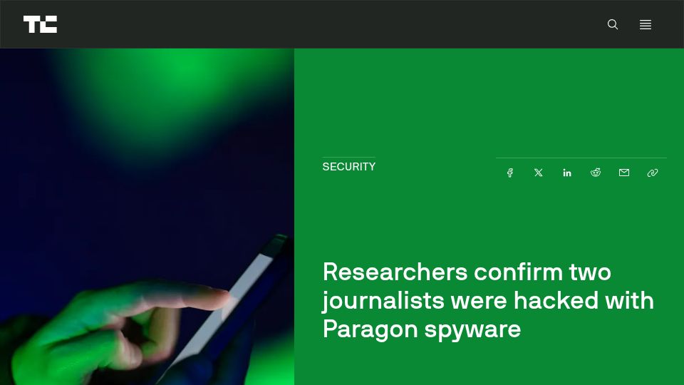 Screenshot of techcrunch.com: Researchers confirm two journalists were hacked with Paragon spyware