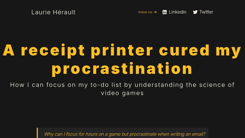 Screenshot of laurieherault.com: A receipt printer cured my procrastination