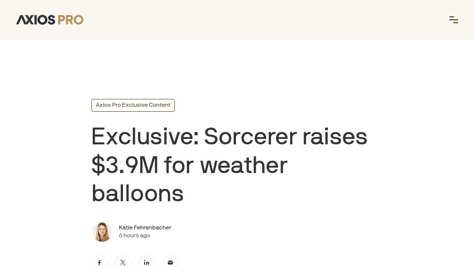 Screenshot of axios.com: Sorcerer (YC S24) raises $3.9M to launch more weather balloons