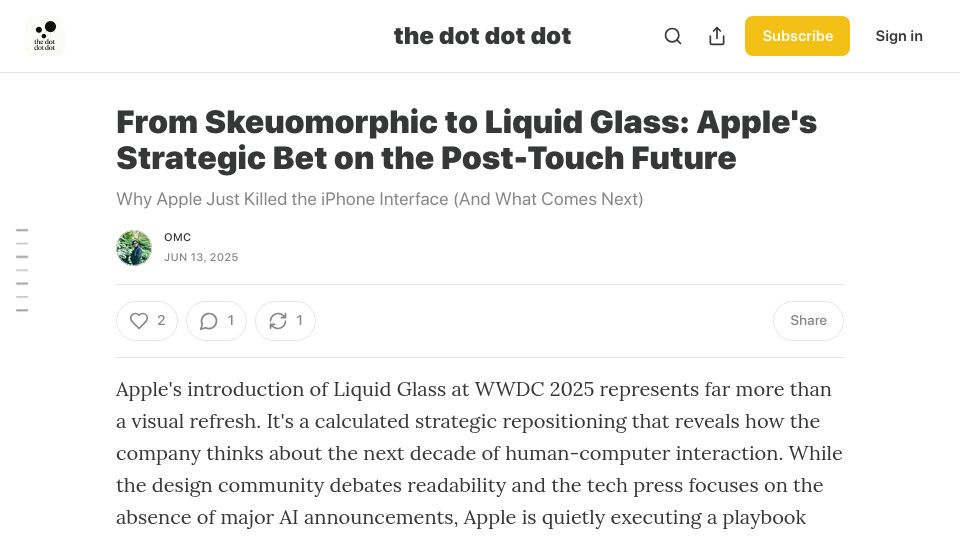 Screenshot of omc345.substack.com: Apple's Liquid Glass is prep work for AR interfaces, not just a design refresh