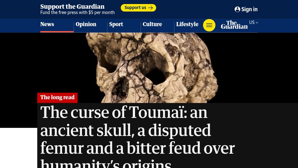Screenshot of theguardian.com: The curse of Toumaï: an ancient skull and a bitter feud over humanity's origins